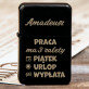 Praca ma 3 zalety - Zapalniczka z grawerem