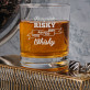 Risky after whisky - Szklanka do whisky