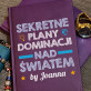 Sekretne plany dominacji - notatnik A5 z nadrukiem