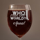Who run the world - Grawerowany Kieliszek do wina