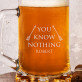 You Know Nothing - Kufel na piwo